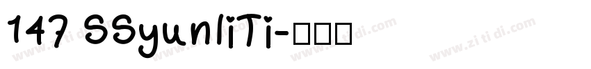 147 SSyunliTi字体转换